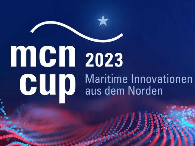 MCN Cup – Maritime Innovationen aus dem Norden